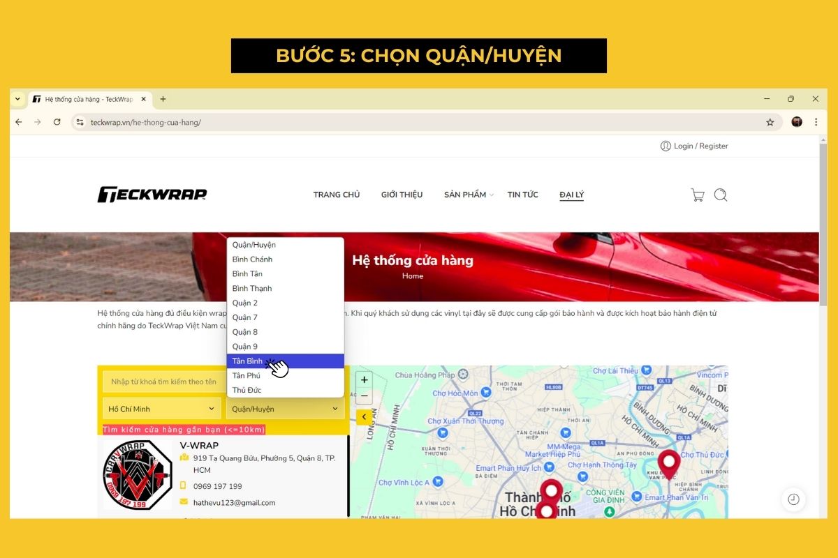 Chọn tiếp Quận/Huyện để lọc ra đại lý TeckWrap gần nhất